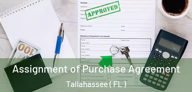  Assignment of Purchase Agreement Tallahassee ( FL )