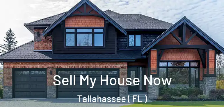  Sell My House Now Tallahassee ( FL )